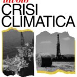 Se crolla il sistema ambientale crolla tutto